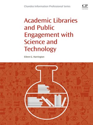 cover image of Academic Libraries and Public Engagement With Science and Technology